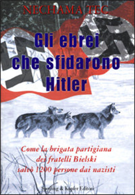 9788820031589-Gli ebrei che sfidarono Hitler.